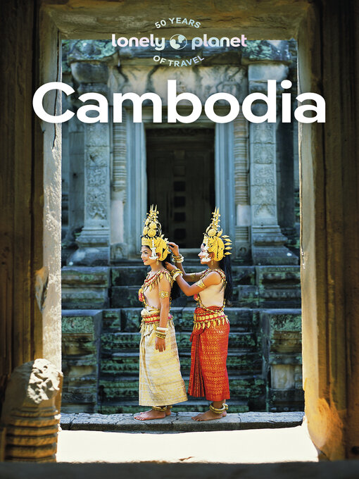 Title details for Lonely Planet Cambodia by Nick Ray - Wait list